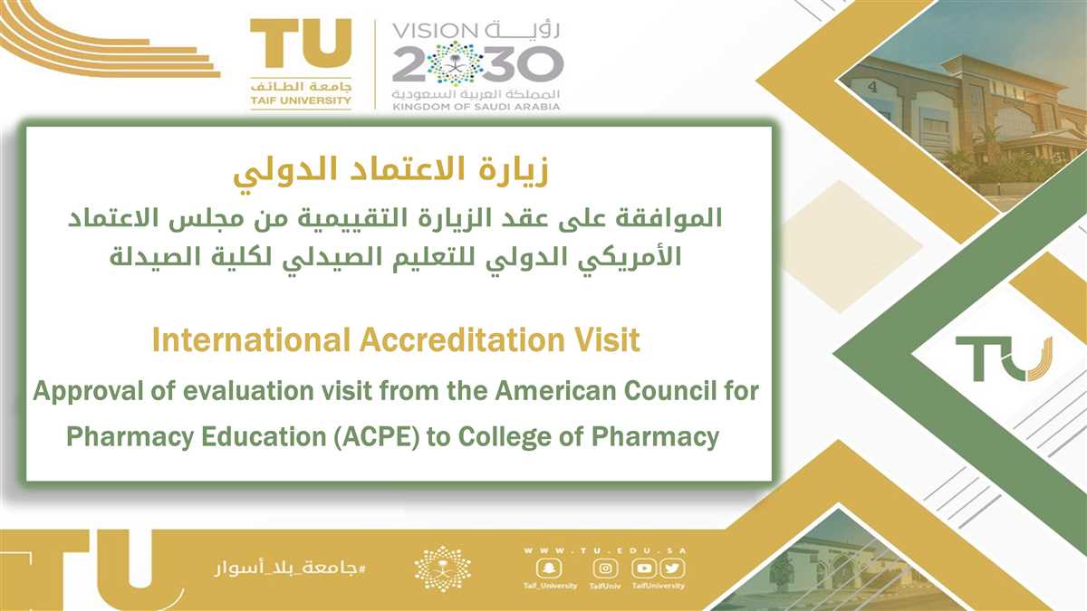 Approval of evaluation visit from the American Council for Pharmacy Education (ACPE) to College of Pharmacy 