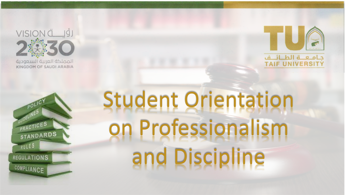   Workshop about Professionalism and Discipline 